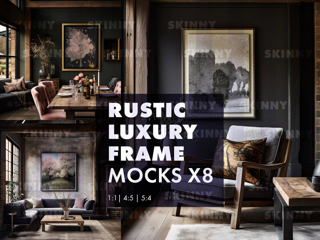 8 Rustic Luxury Frame Art Mock-ups |  DIGITAL DOWNLOAD